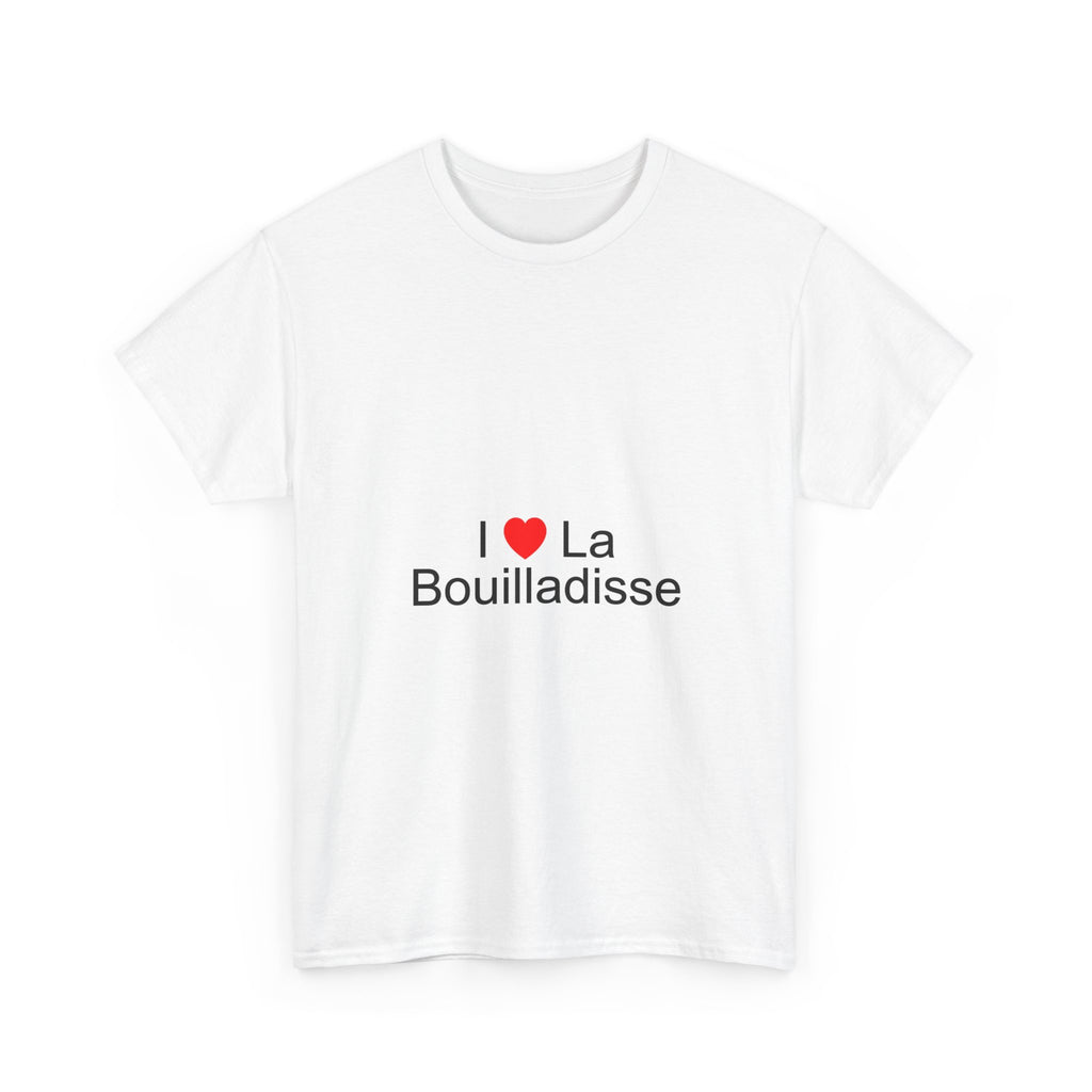 T-Shirt I love la Bouilladisse