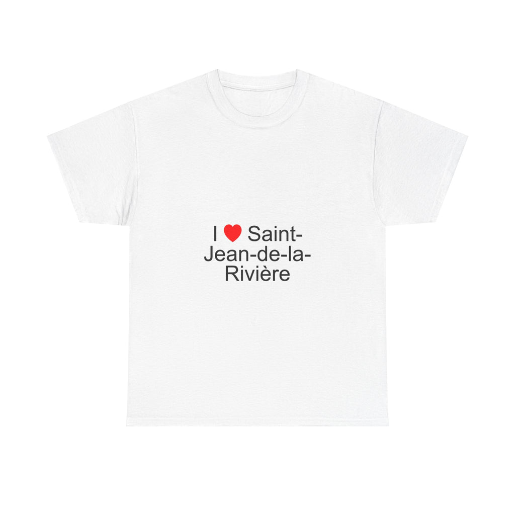 T-Shirt Ich liebe Saint-Jean-de-la-Rivière