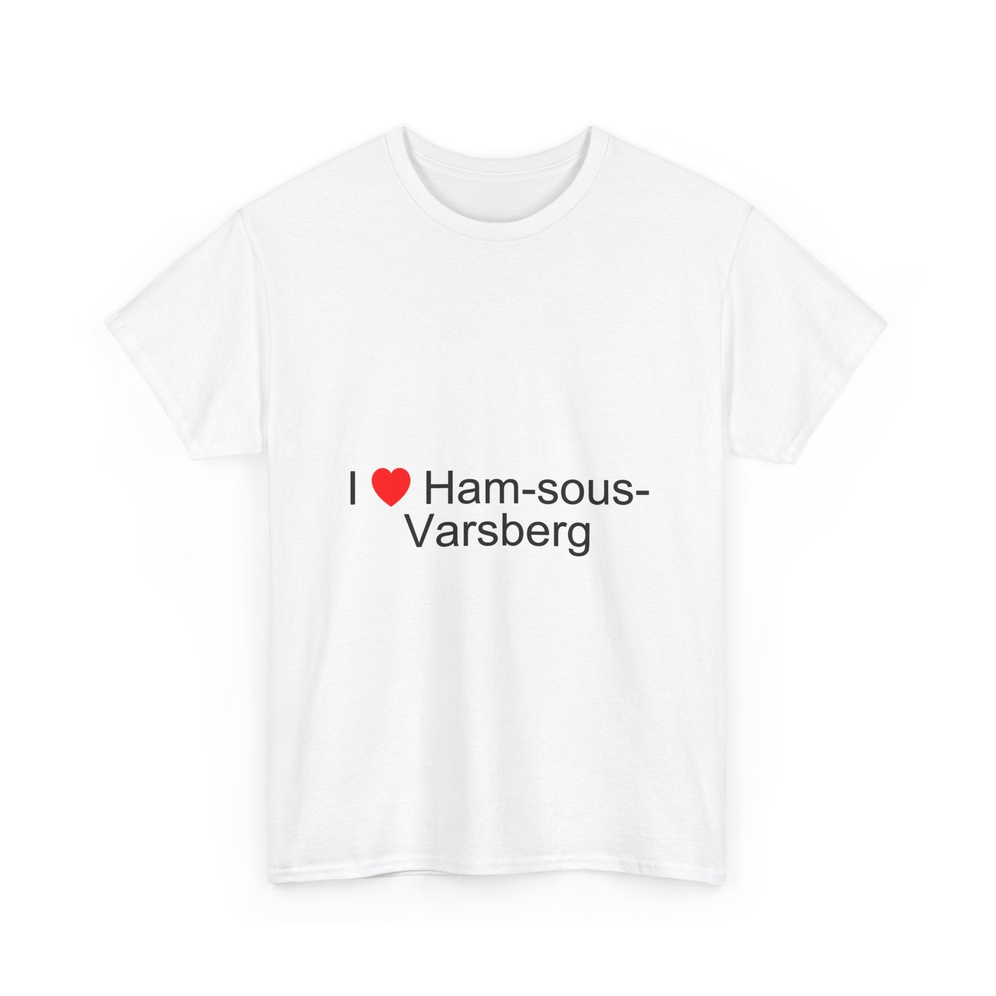 T-shirt I love ham-sous-varsberg
