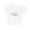 T-shirt I love gournay-en-bray