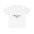 I love Neuville-day t-shirt
