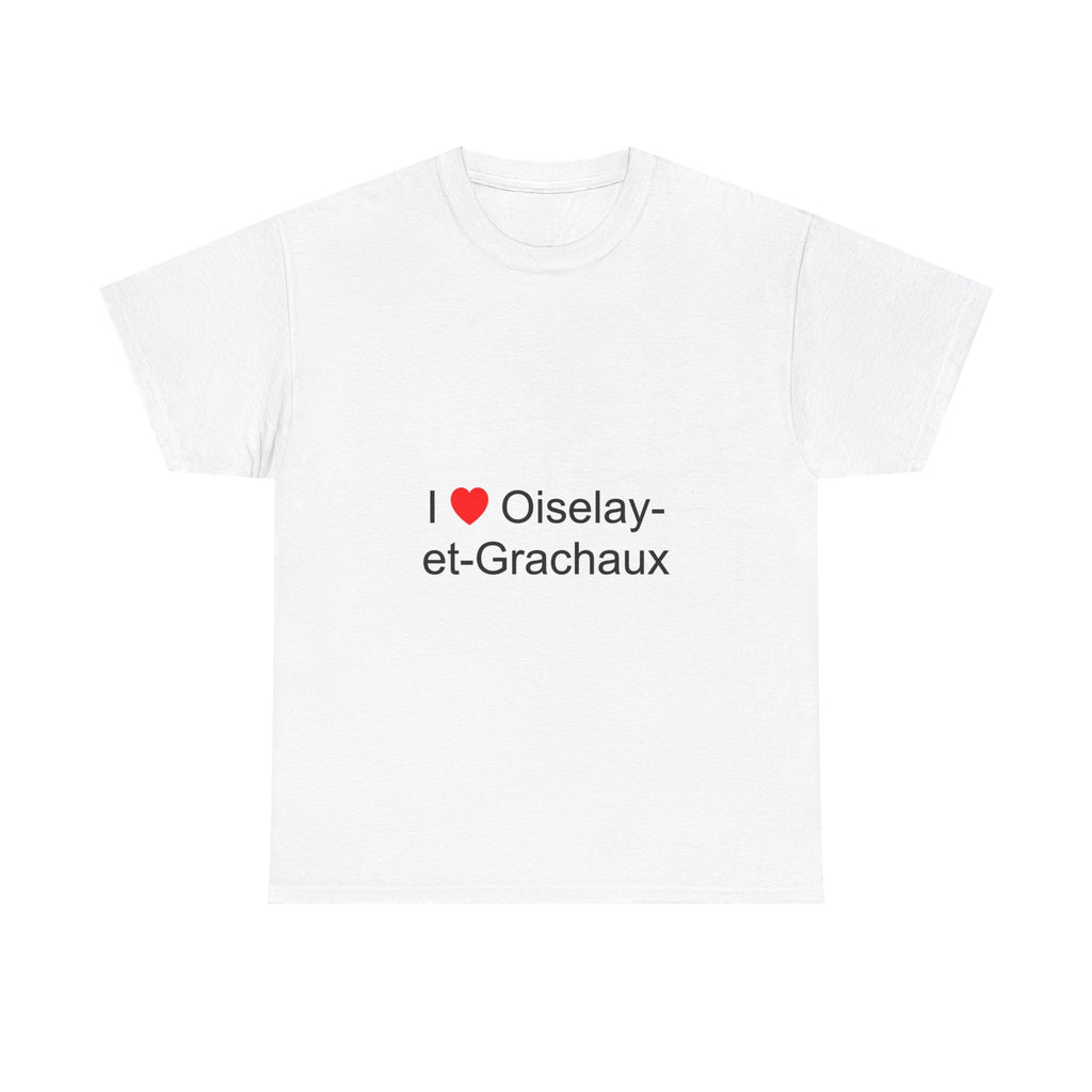 T-shirt I love oiselay-et-grachaux