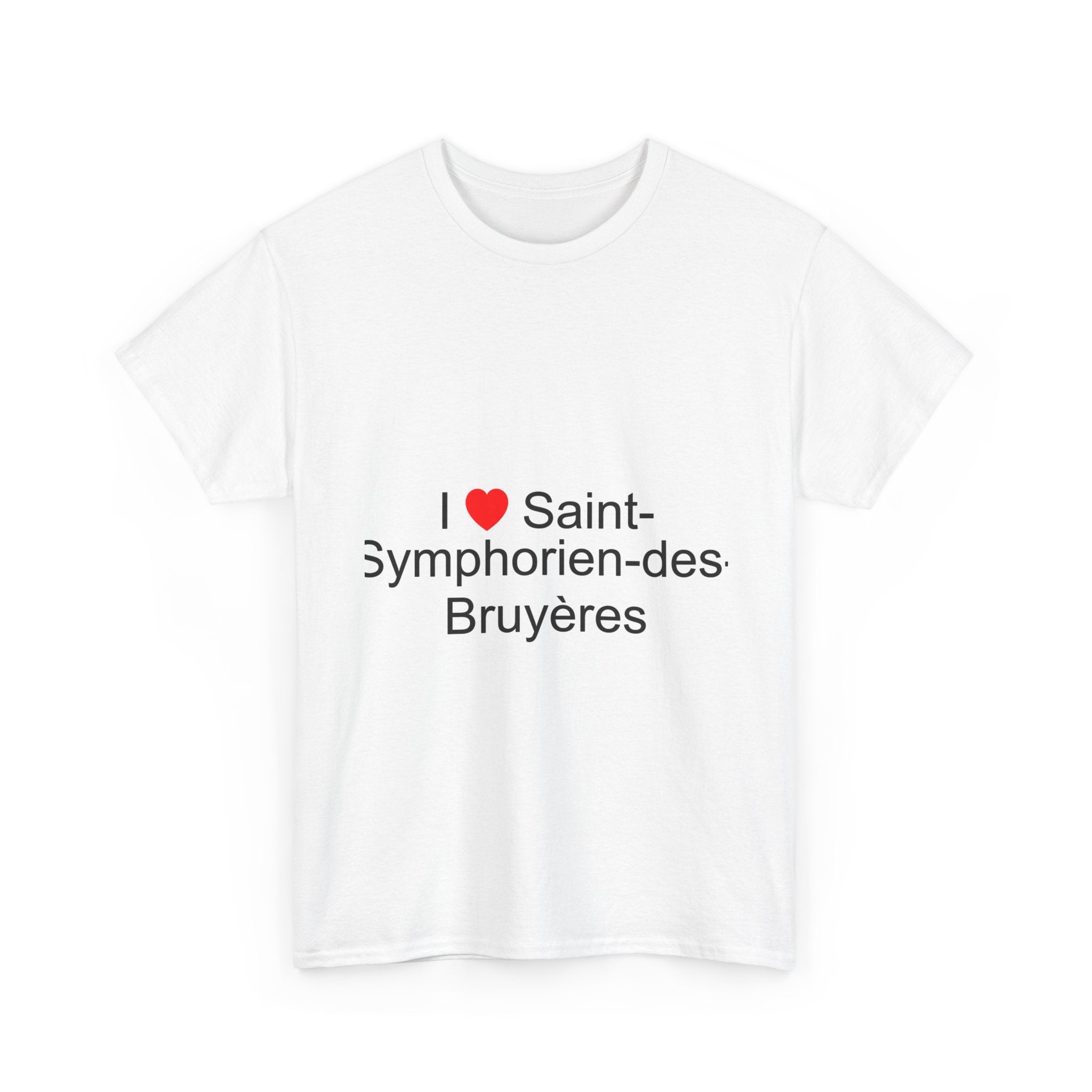 T-shirt I love saint-symphorien-des-bruyères