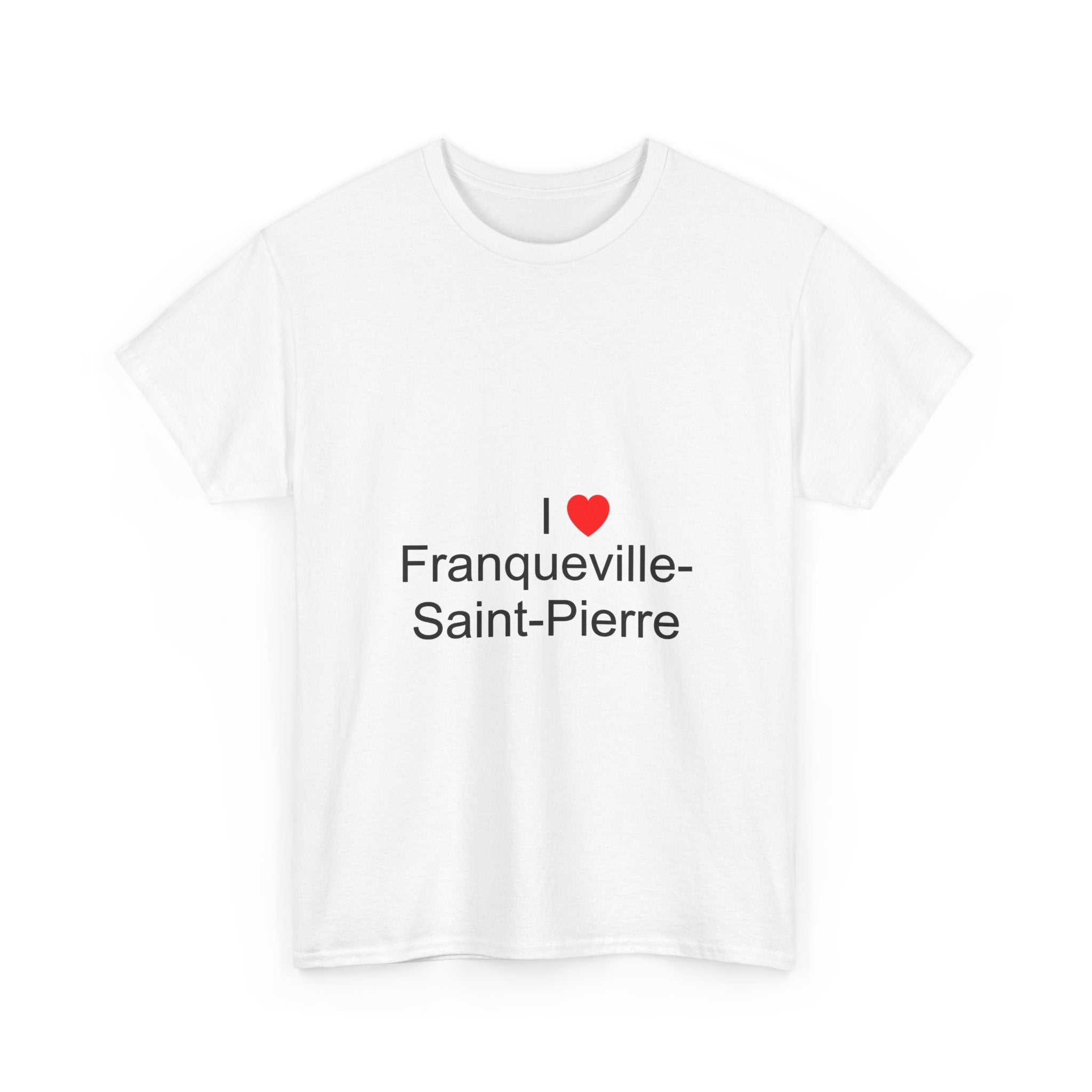 T-shirt I love franqueville-saint-pierre