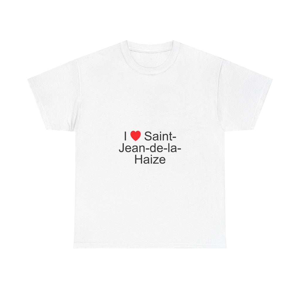 T-Shirt Ich liebe Saint-Jean-de-la-Haize
