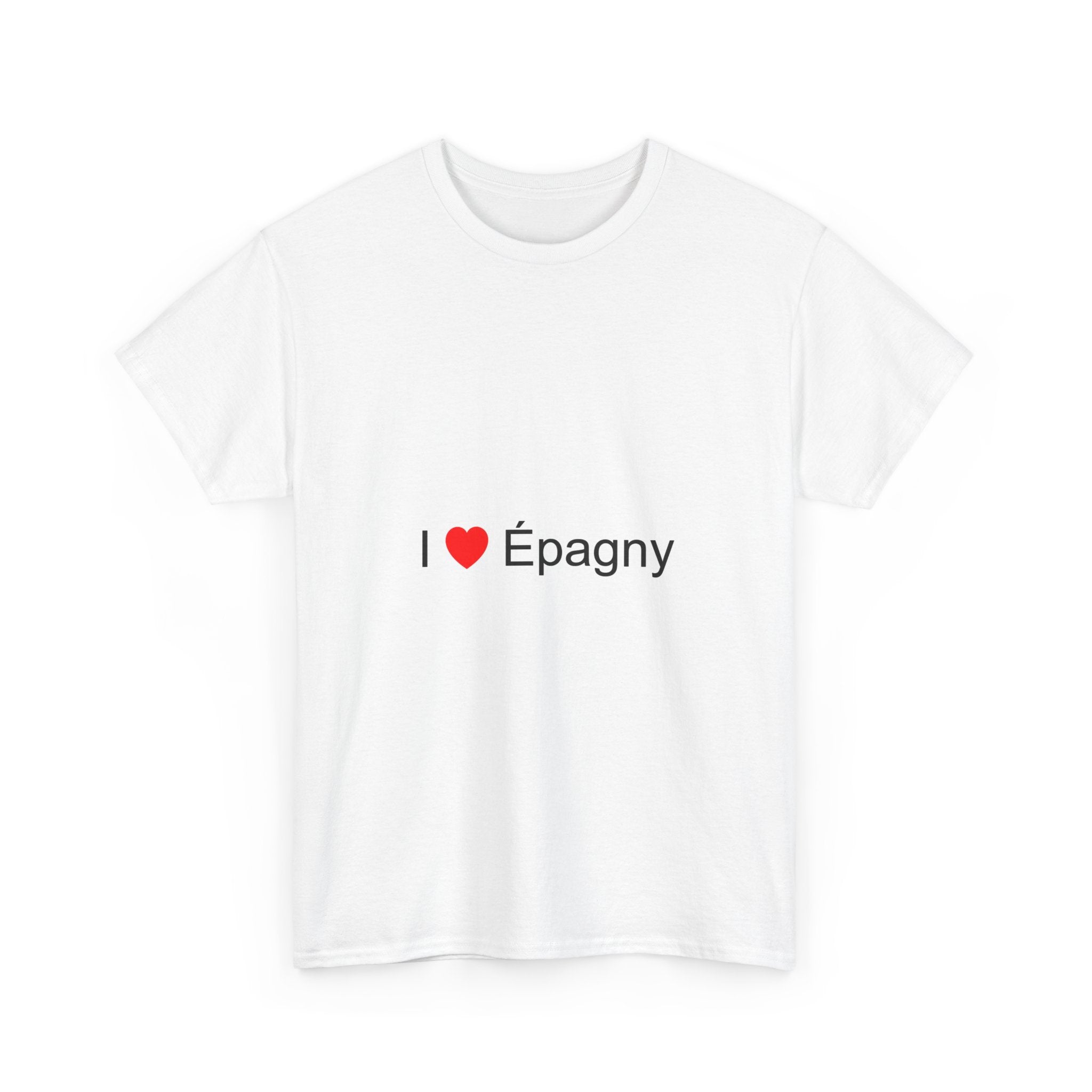 I love Epagny T-shirt