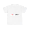 T-shirt I love le chemin