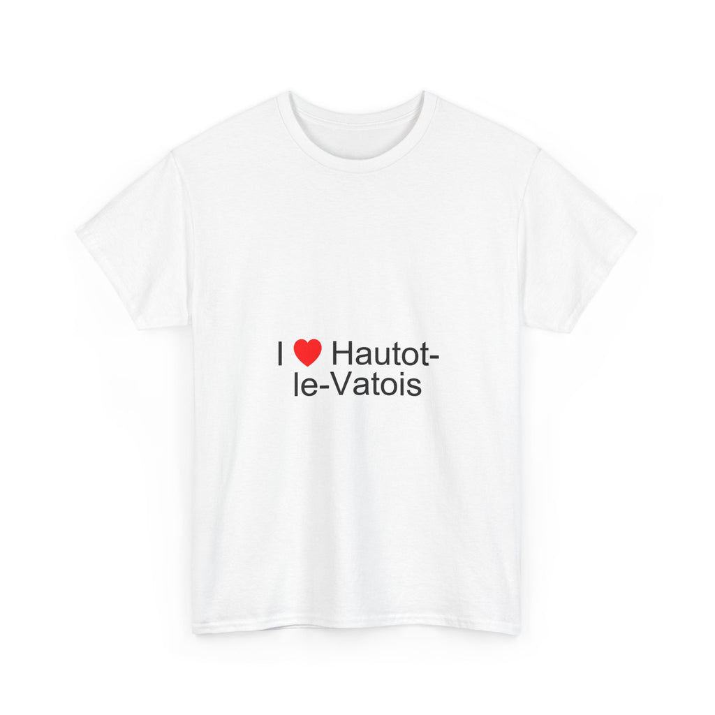 T-shirt I love hautot-le-vatois