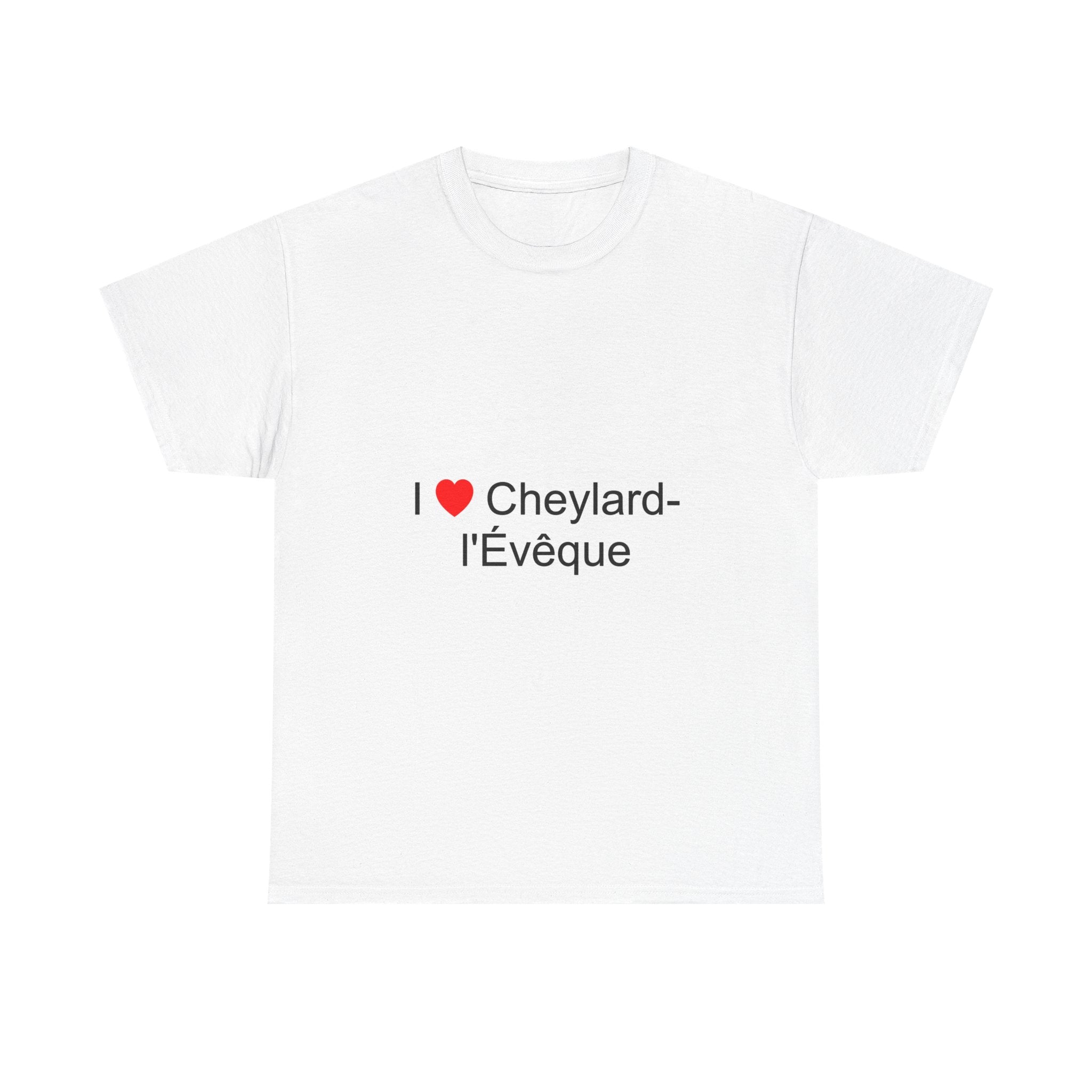 T-shirt I love Cheylard-l'Évêque