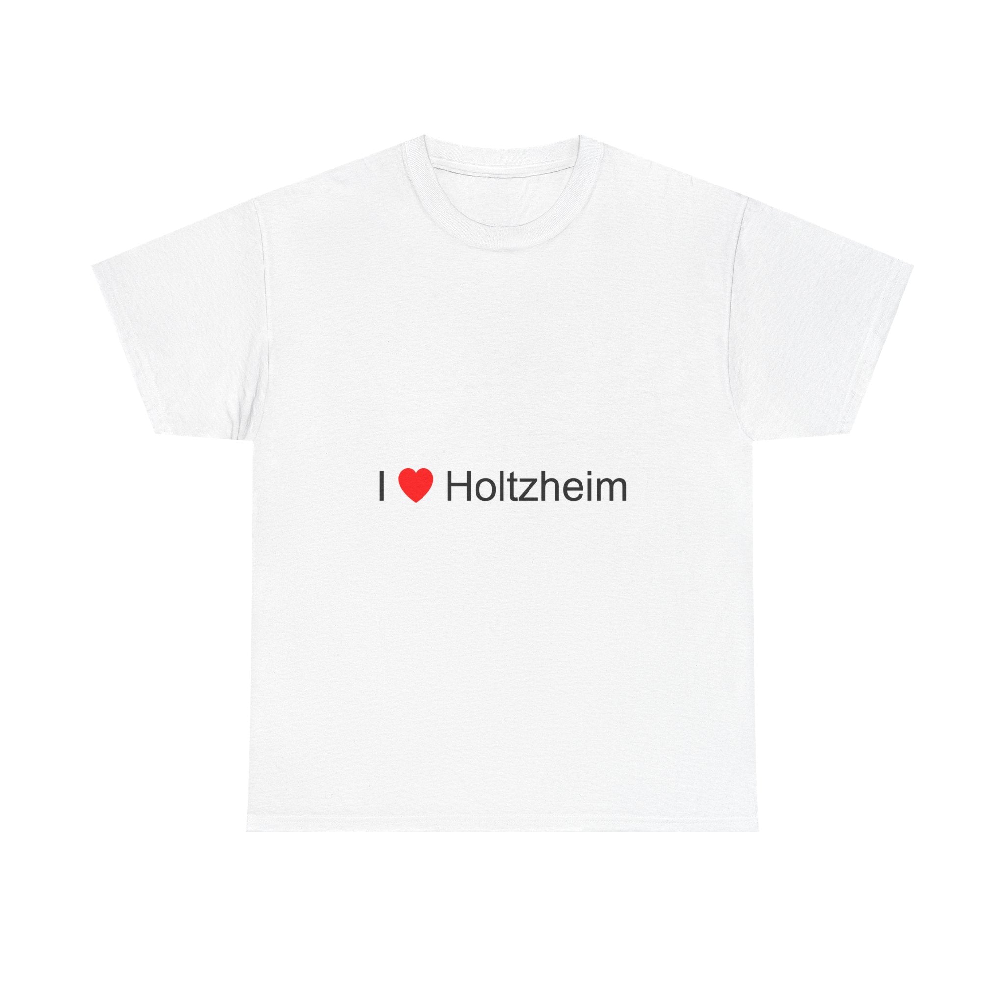 T-shirt I love holtzheim