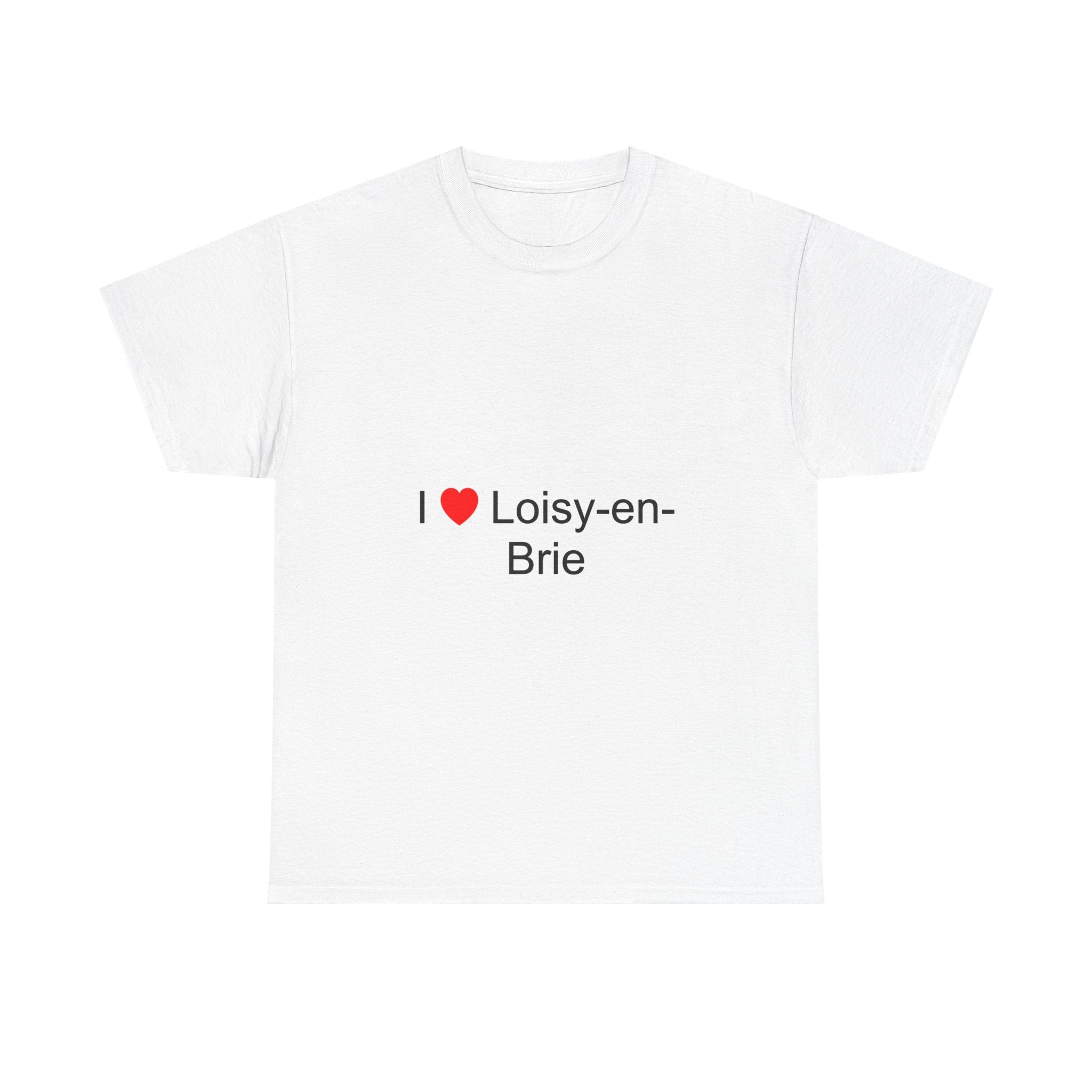 T-Shirt Ich liebe Loissy-en-Brie