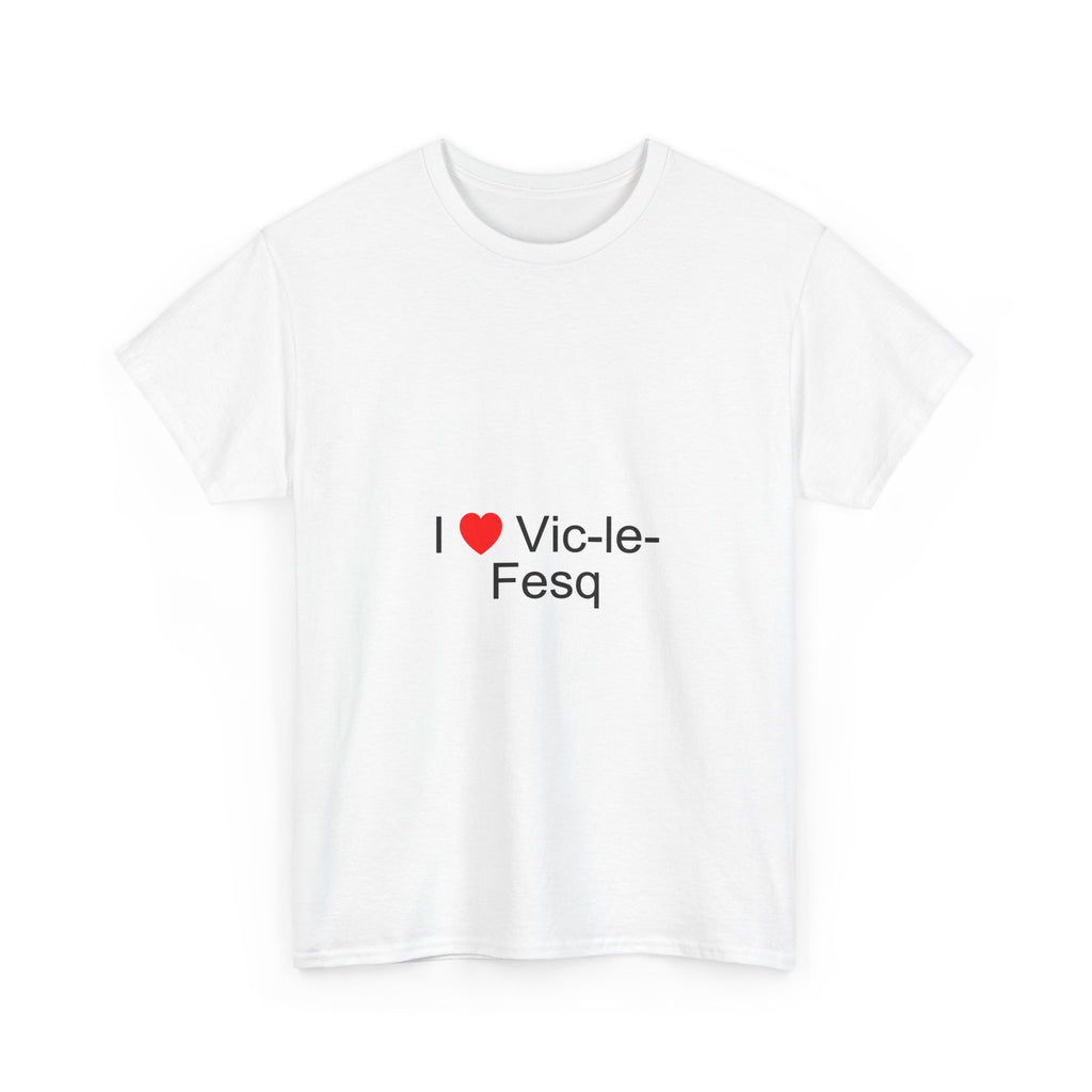T-shirt I love vic-le-fesq