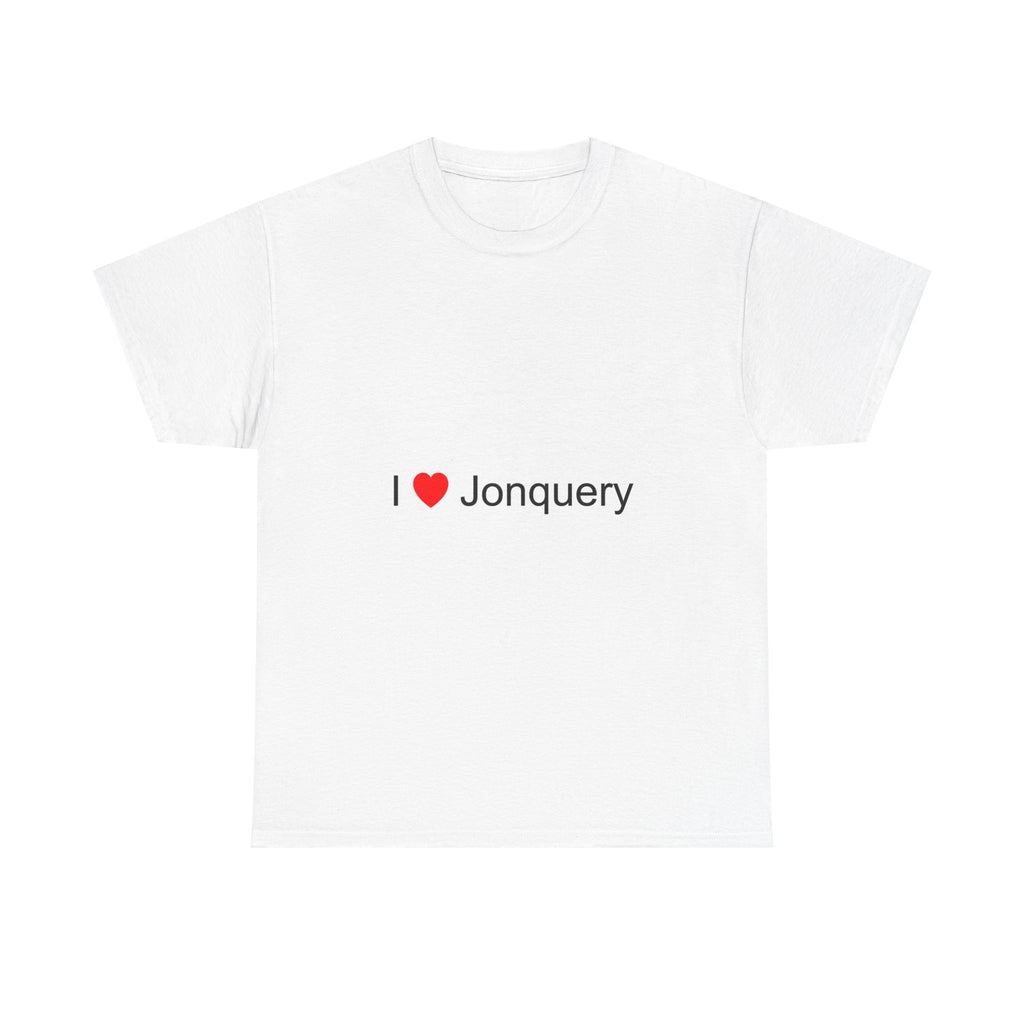 T-shirt I love jonquery