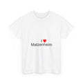 T-Shirt Ich liebe Matzenheim