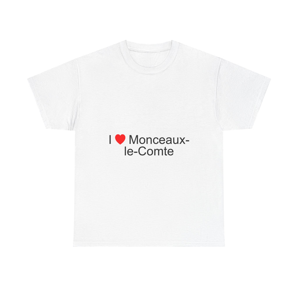 T-shirt I love monceaux-le-comte