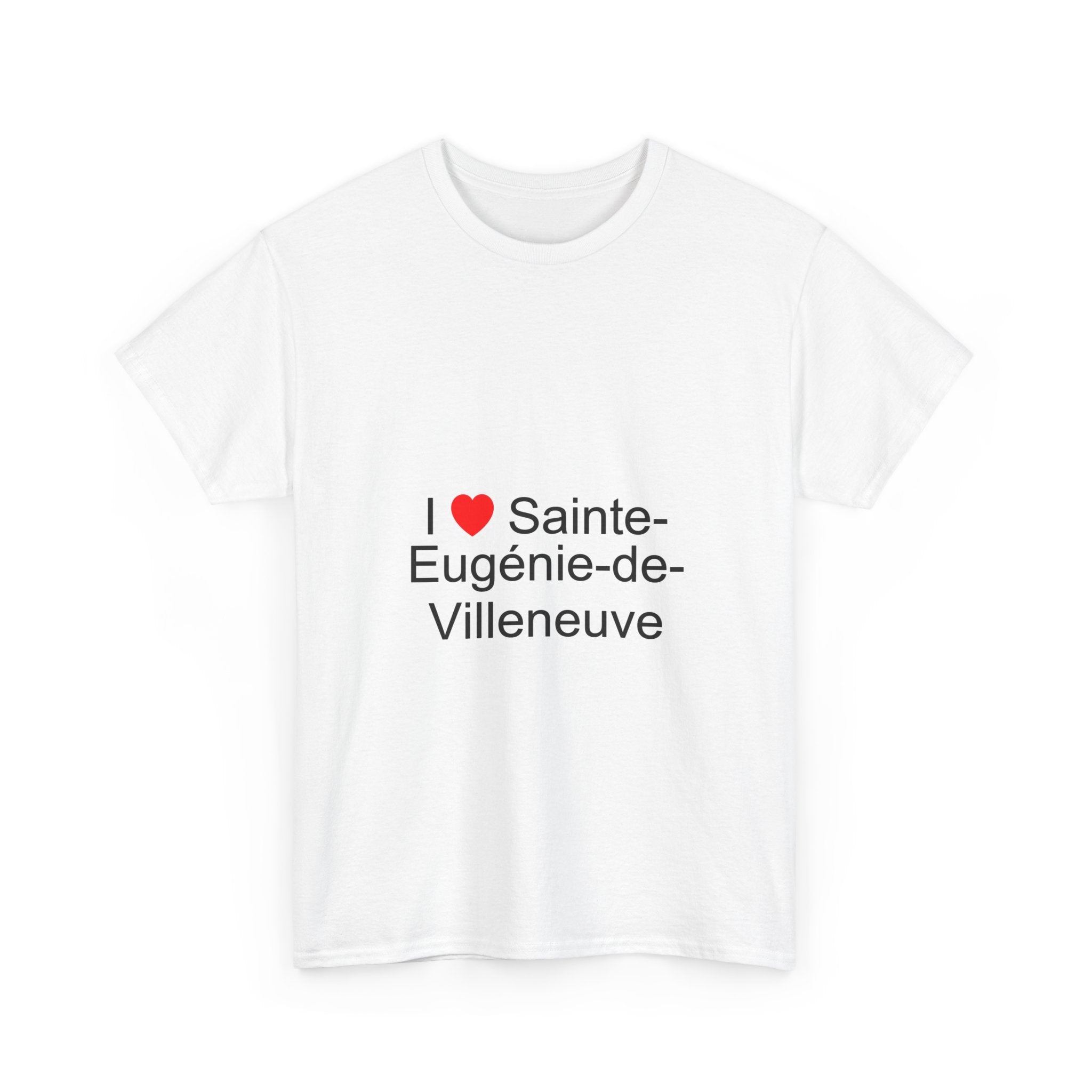 T-shirt I love sainte-eugénie-de-villeneuve