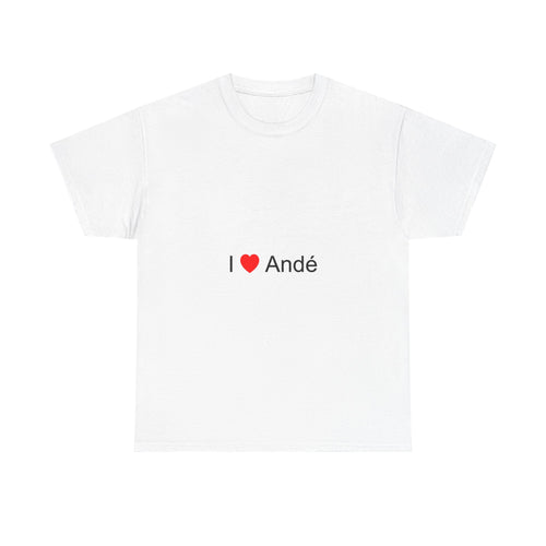 T-shirt I love andé