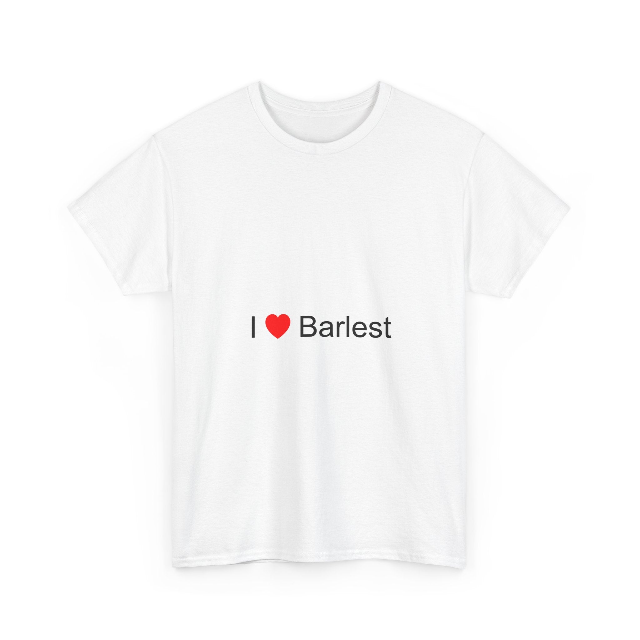 T-shirt I love barlest