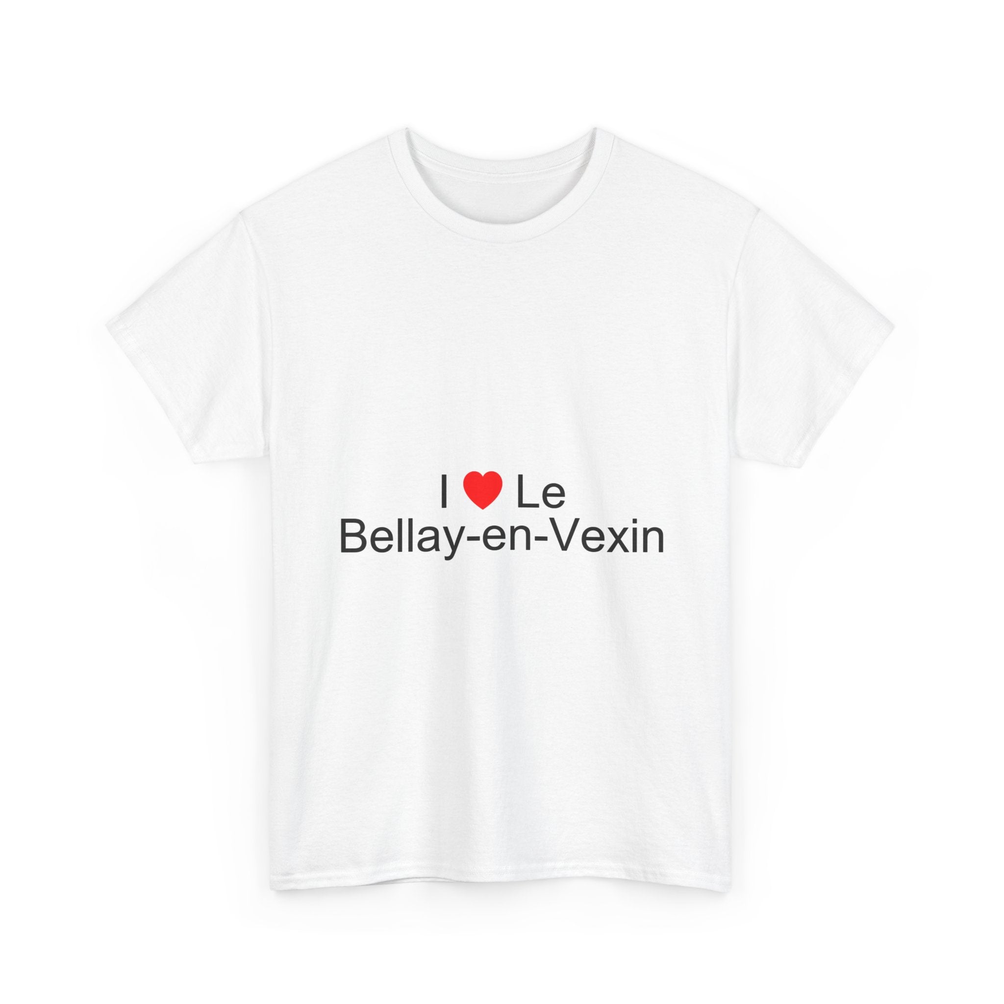 I love Bellay-en-Vexin T-shirt