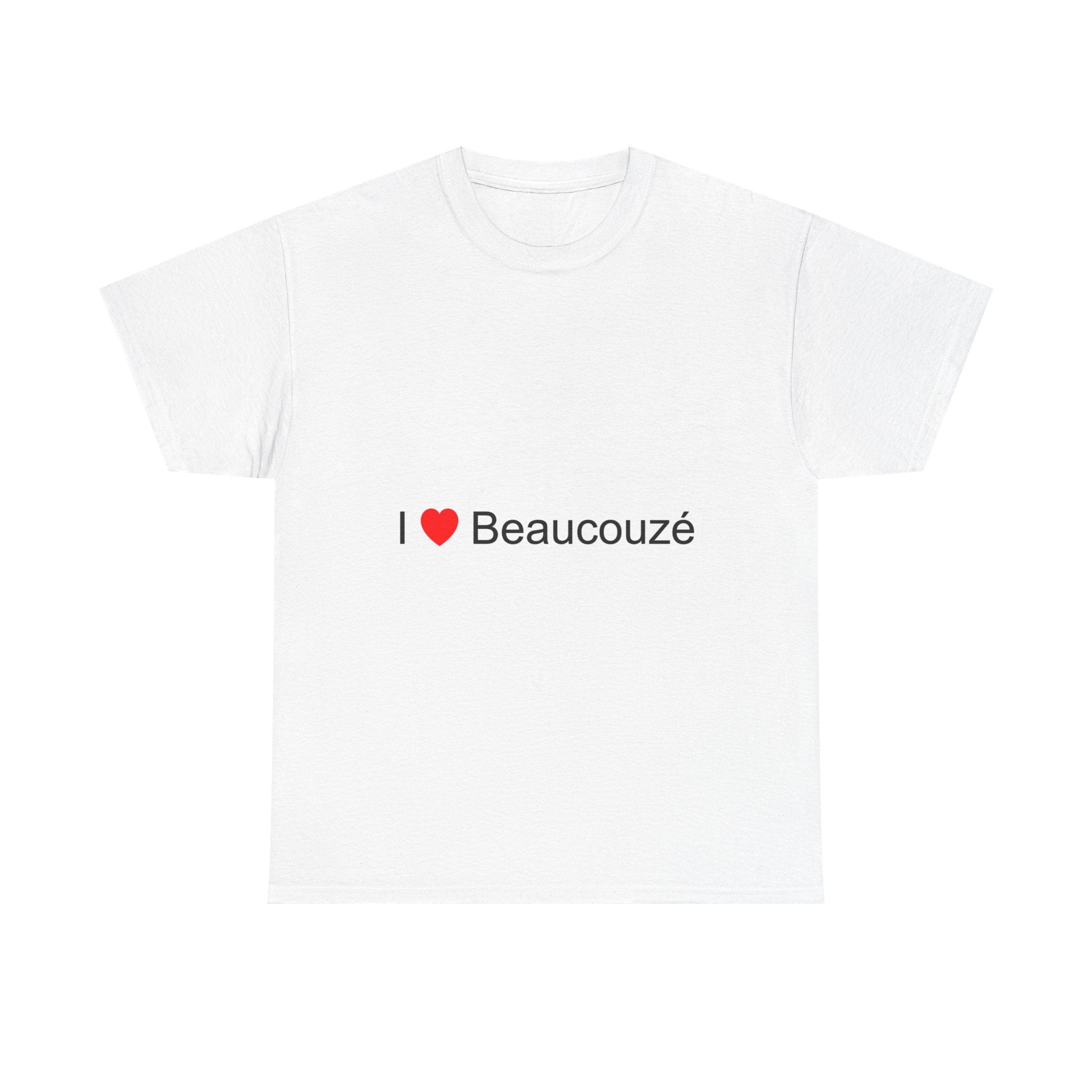T-shirt I love beaucouzé