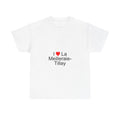 I love la meilleraie-tillay t-shirt