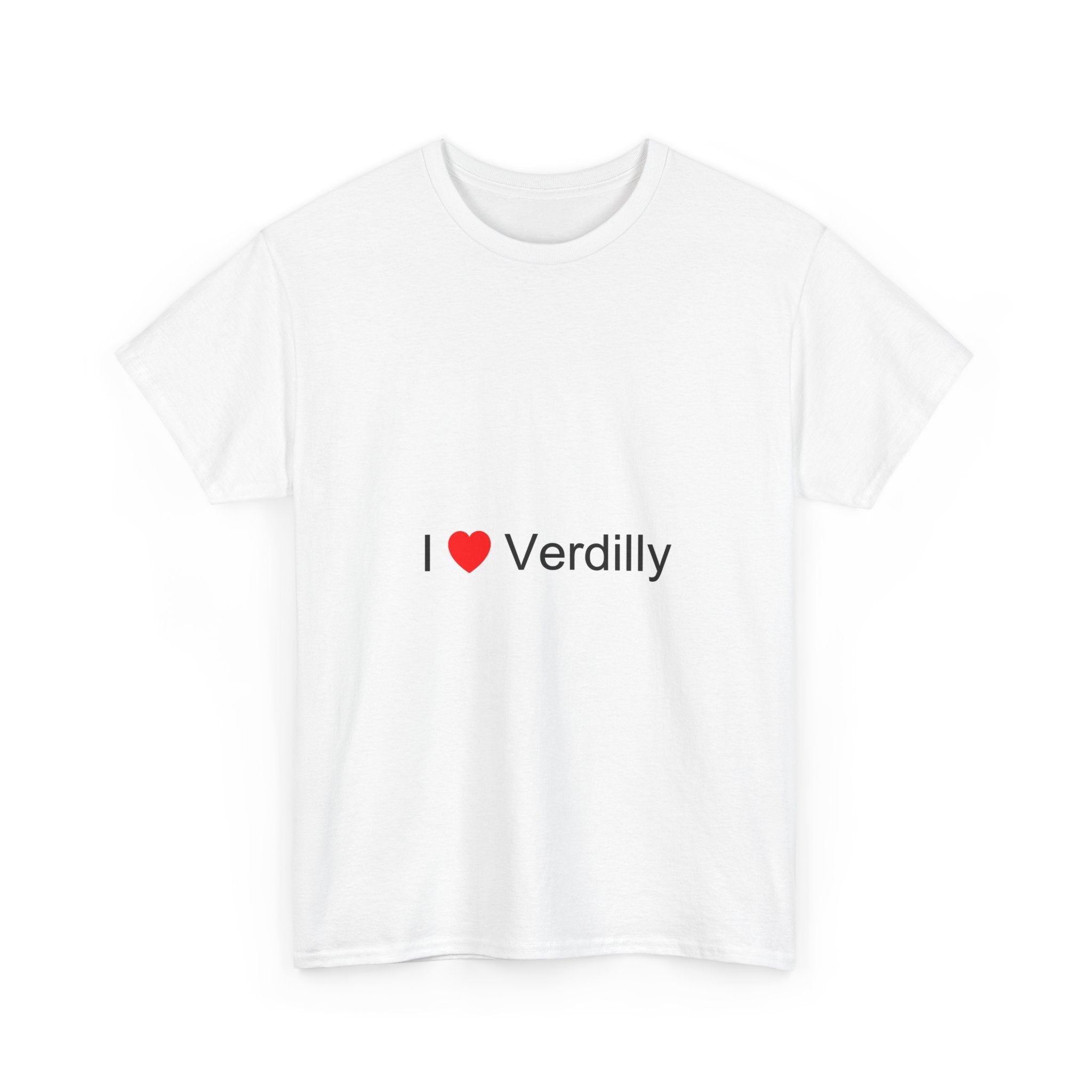 I love Verdilly T-shirt