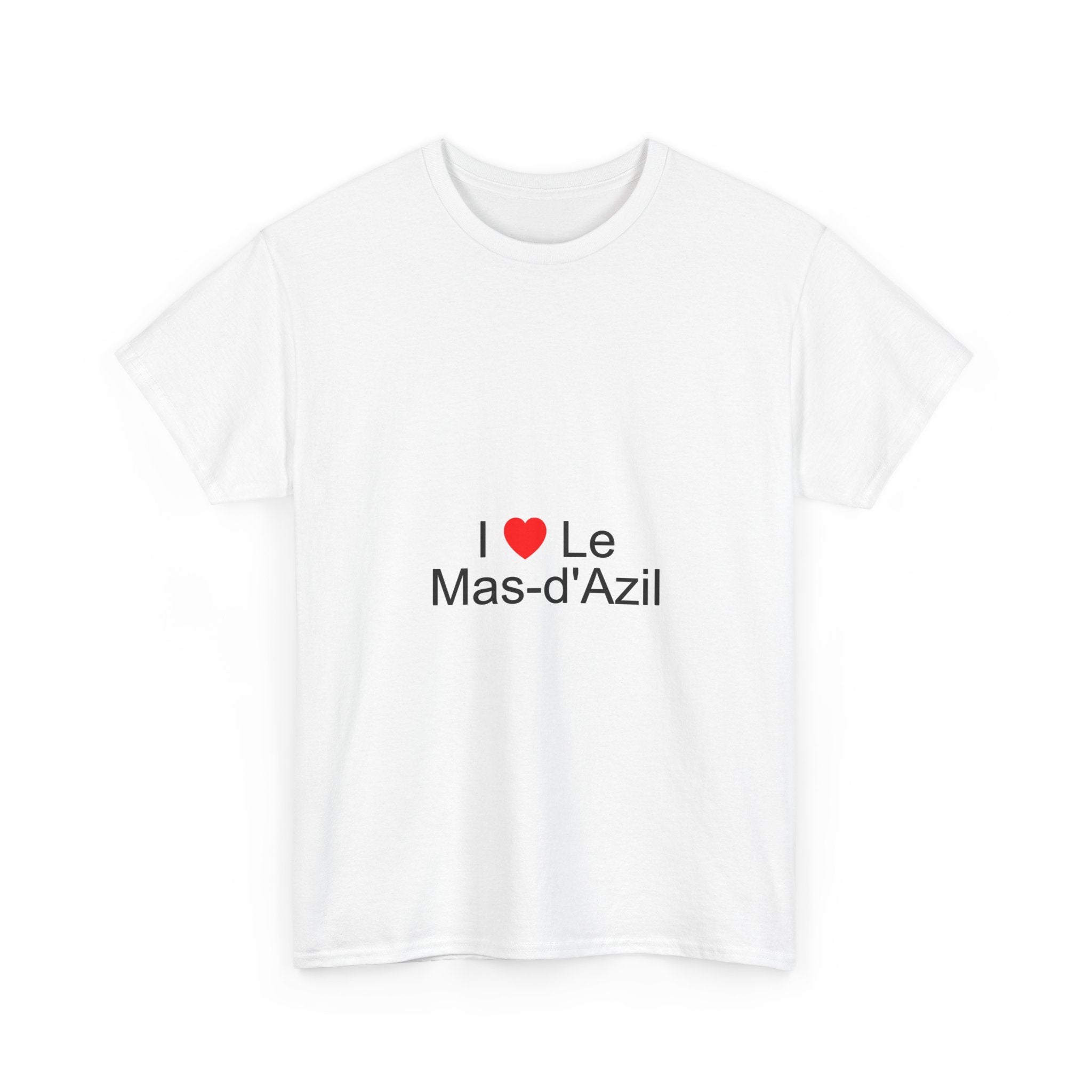 I love Le Mas-d'Azil T-shirt