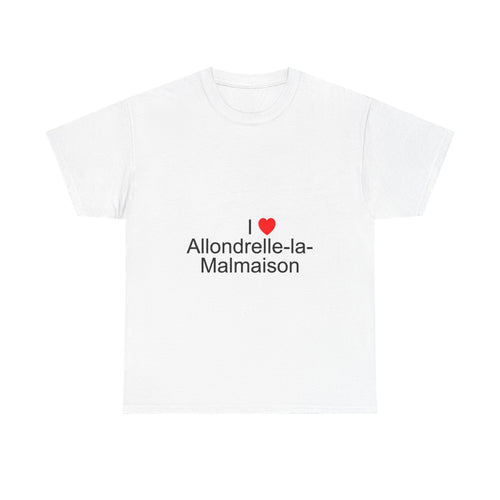 T-shirt I love allondrelle-la-malmaison
