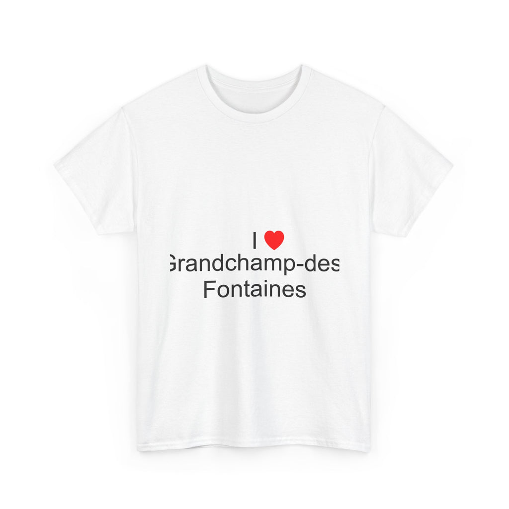 T-shirt I love grandchamp-des-fontaines