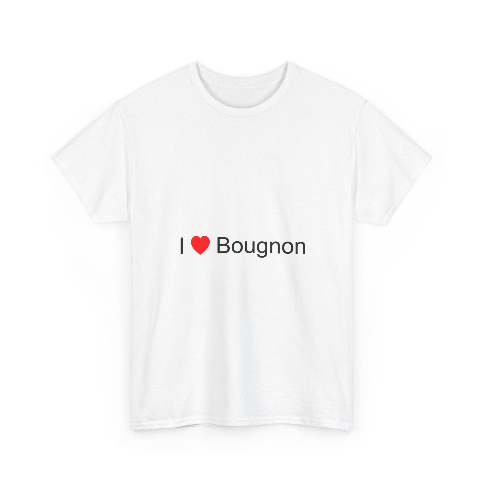 T-shirt I love bougnon