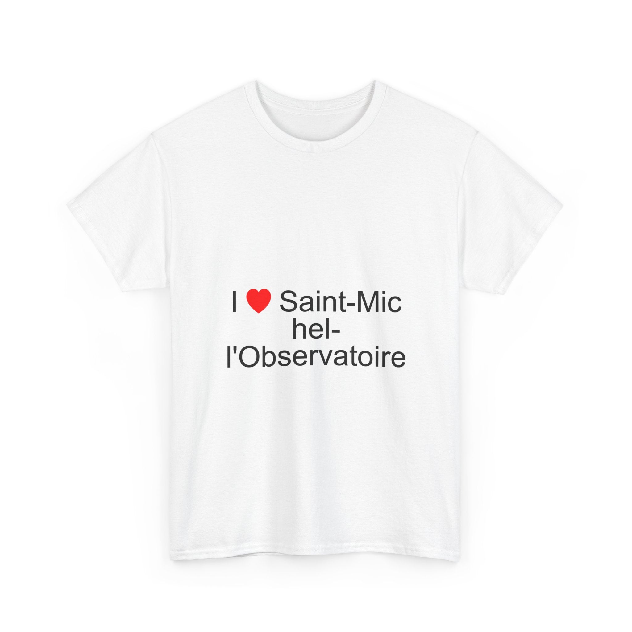 I love Saint-Michel-l'Observatoire T-shirt