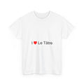 T-Shirt Ich liebe le Tâtre