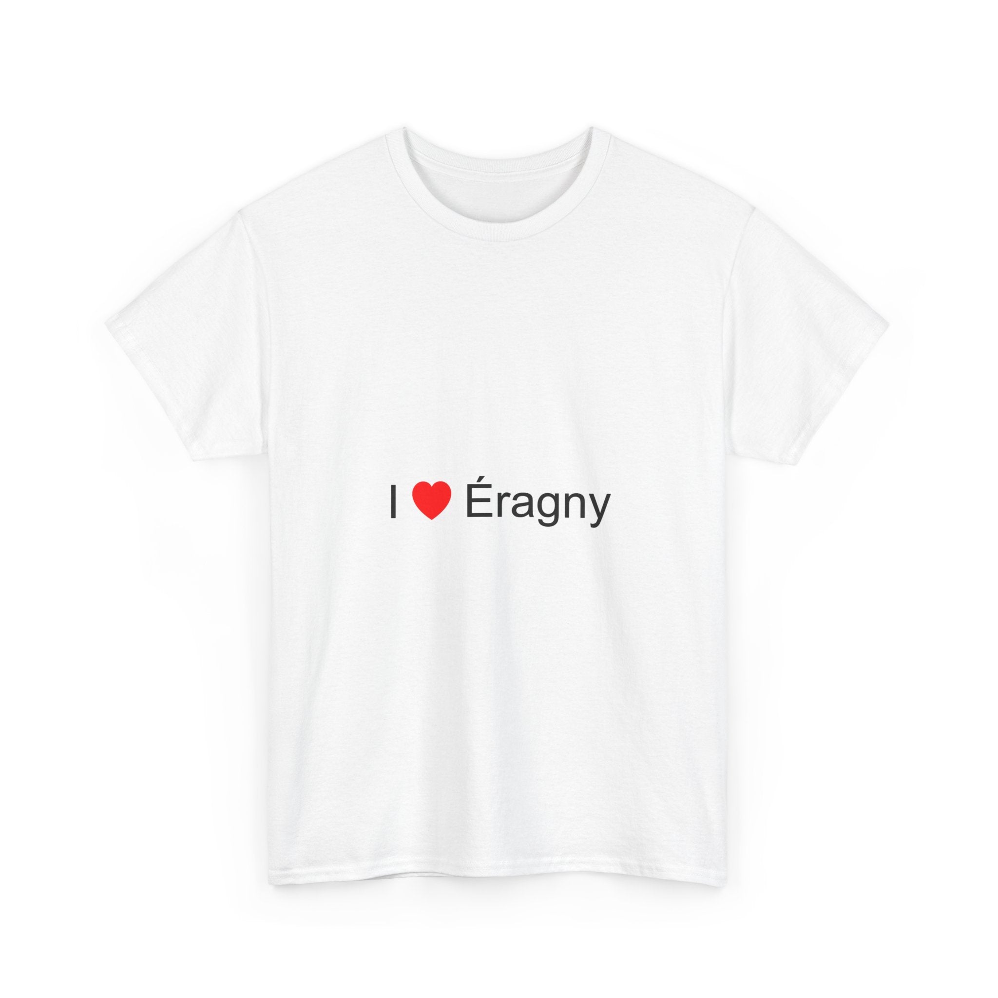 T-Shirt Ich liebe Éragny