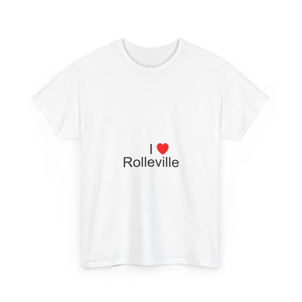 T-shirt I love rolleville