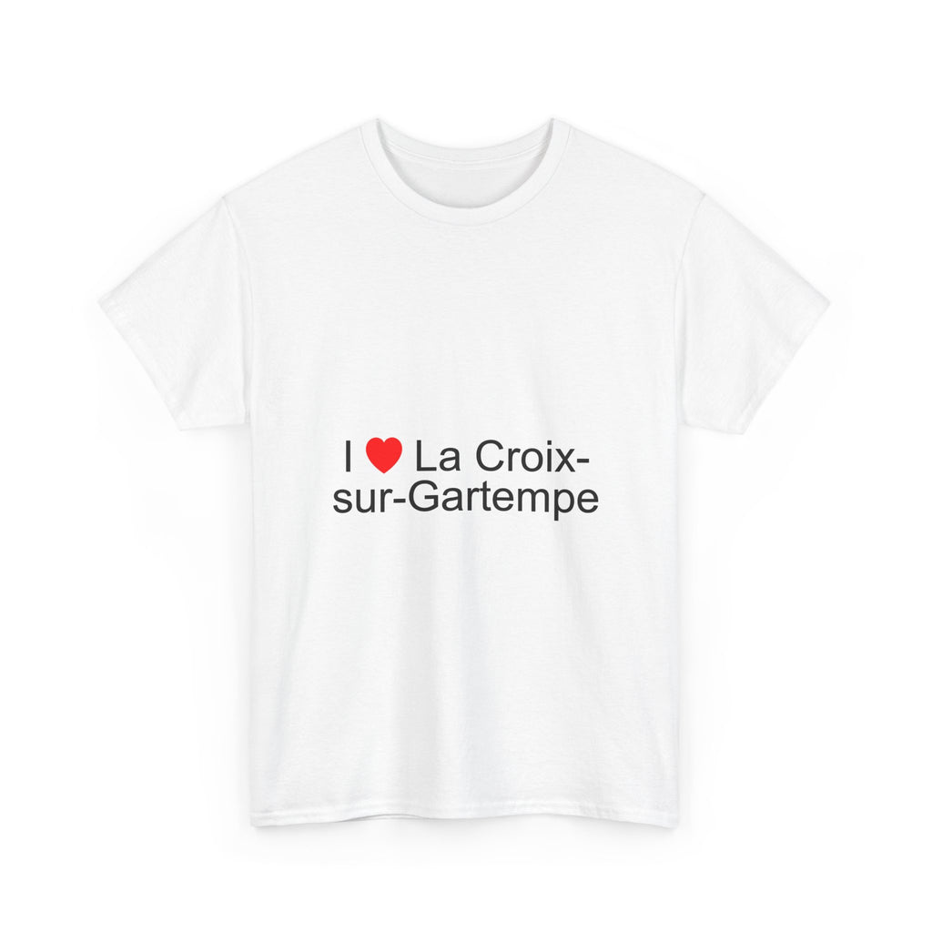 I love La Croix-sur-Gartempe T-shirt