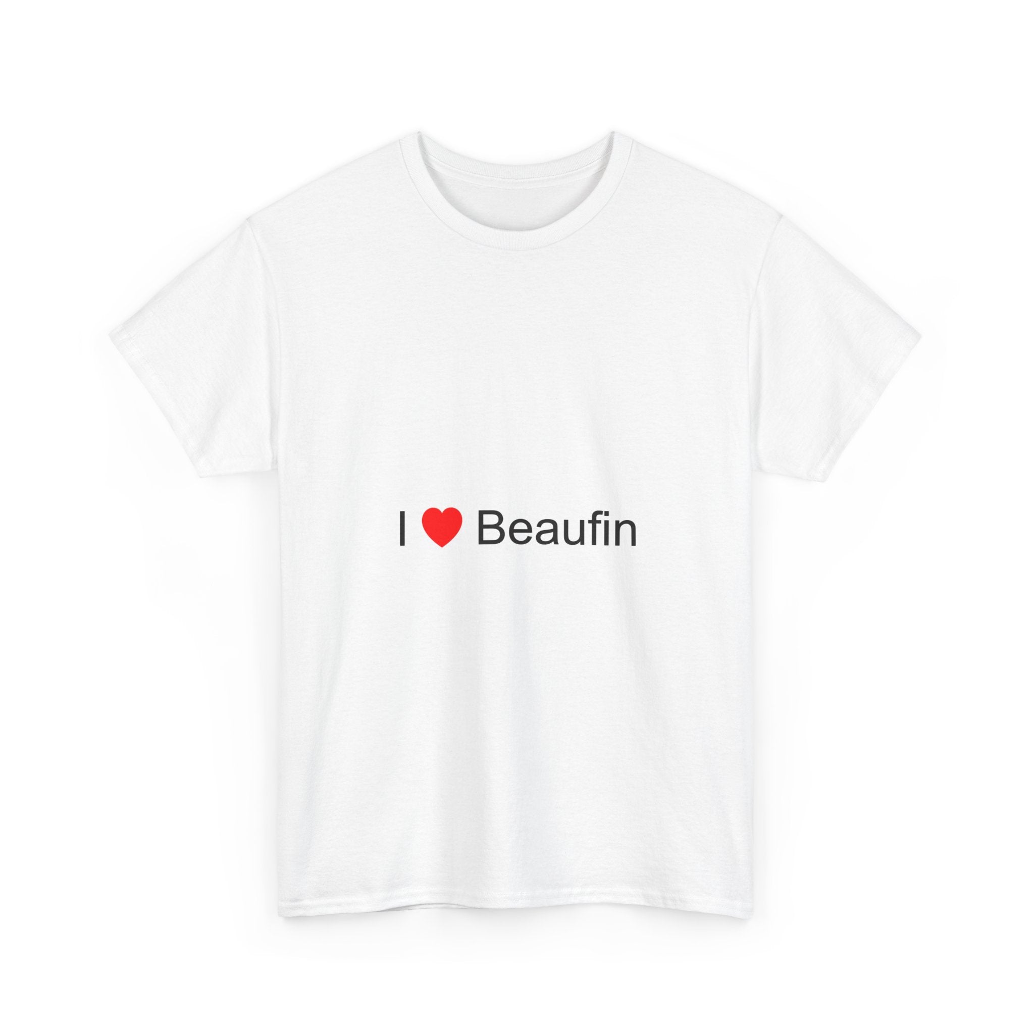 T-shirt I love beaufin