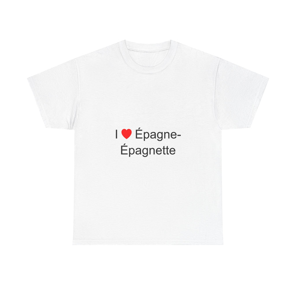 I love epagnet t-shirt