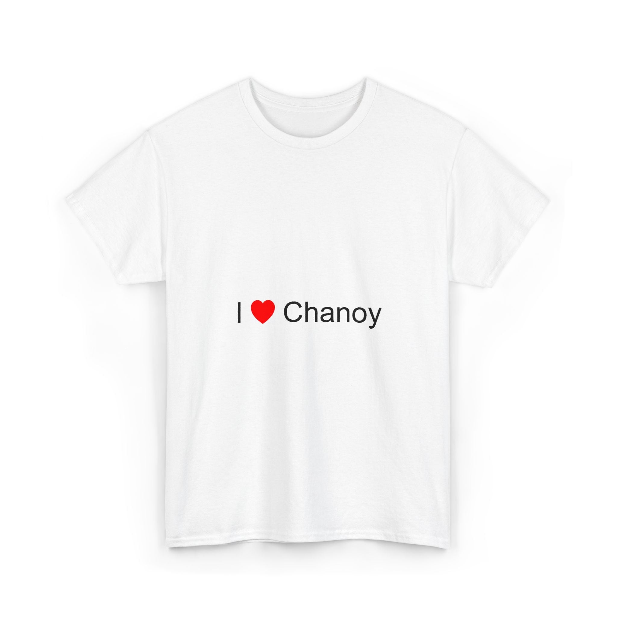T-shirt I love Chanoy