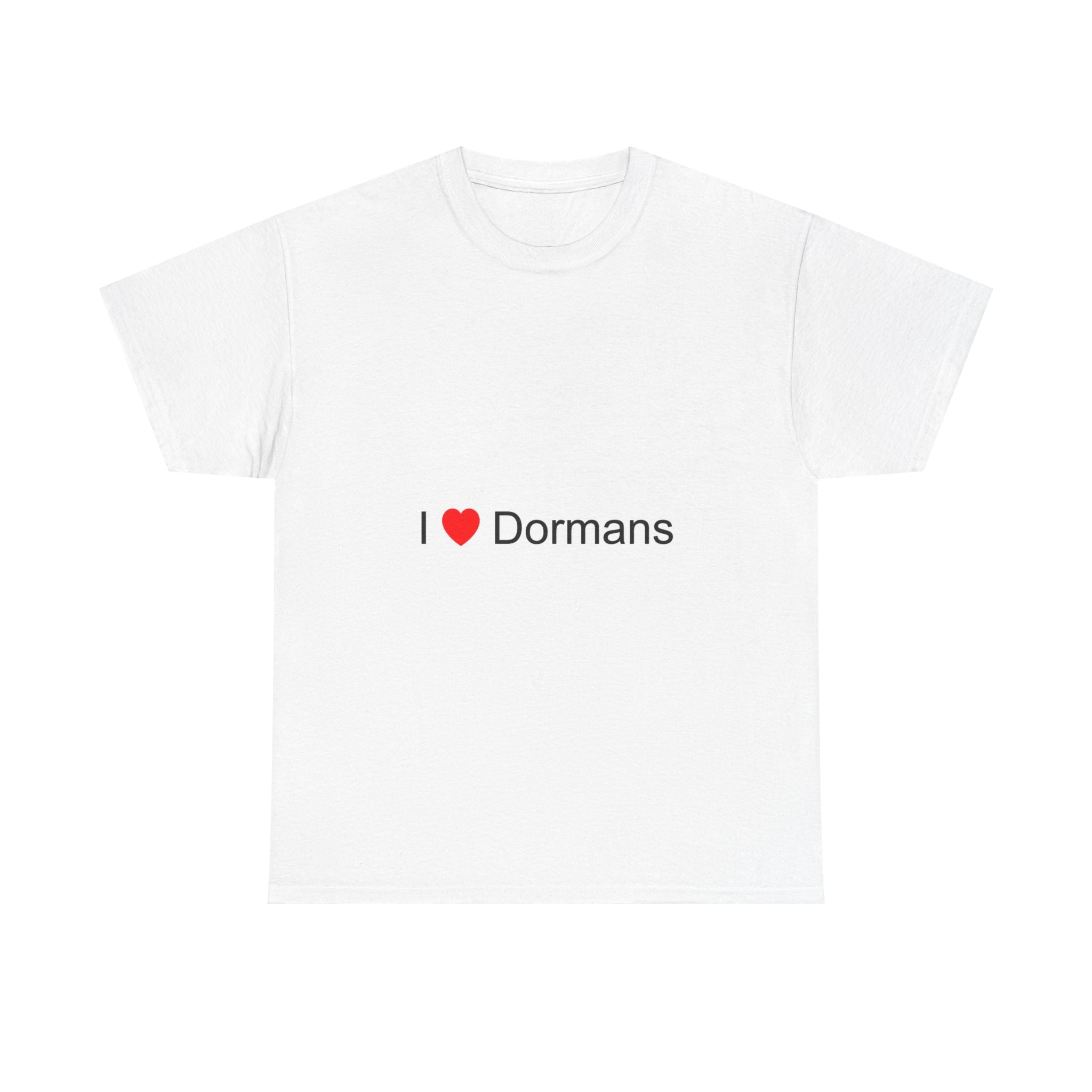 T-shirt I love dormans