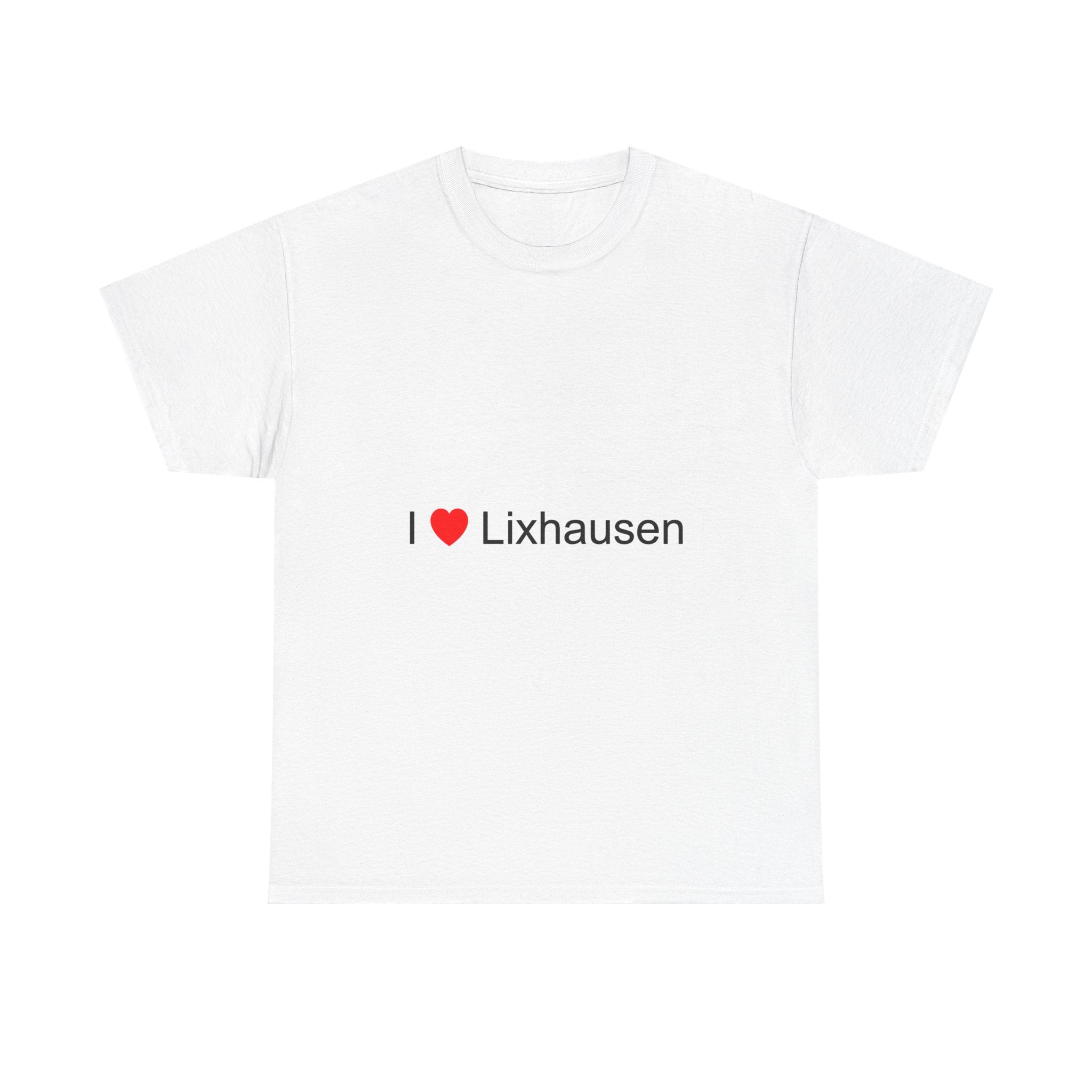 T-shirt I love lixhausen