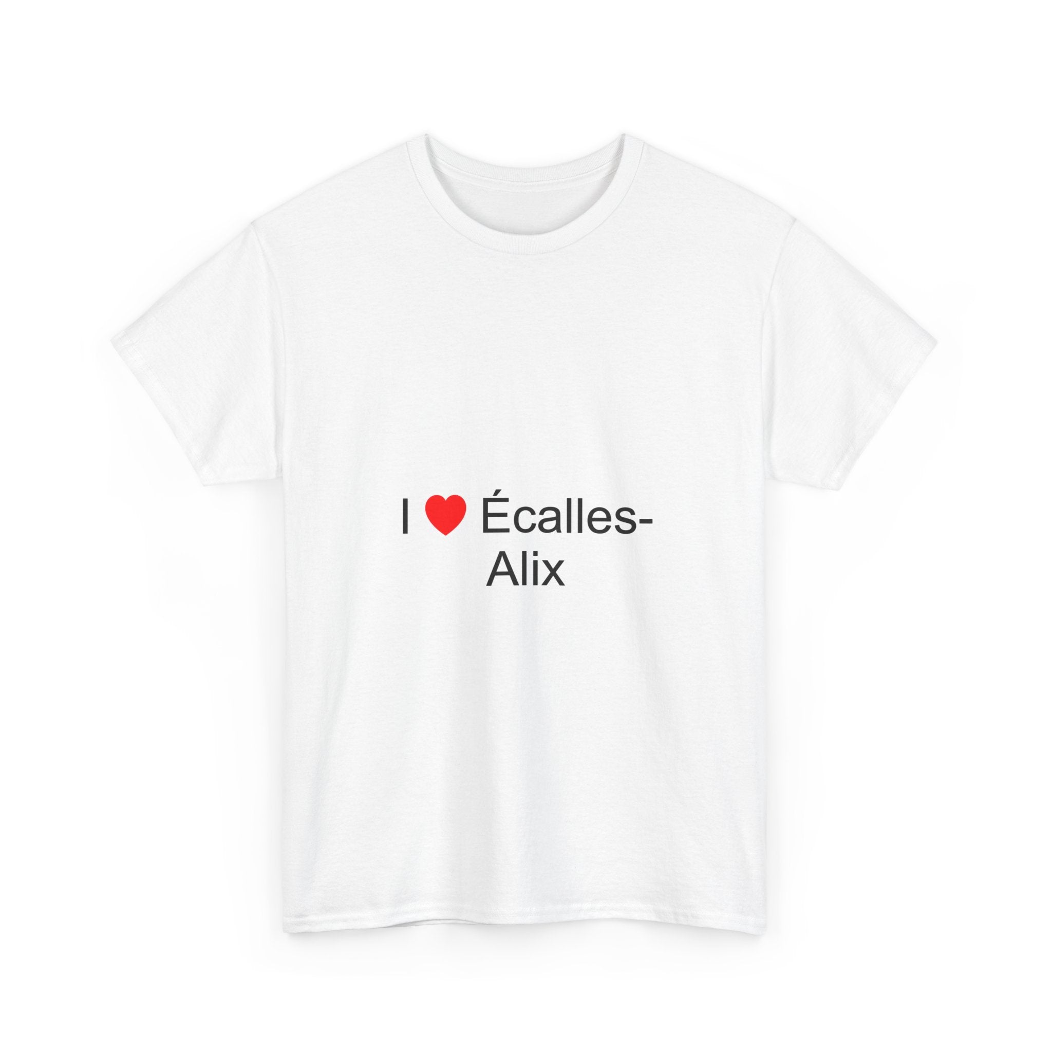 T-shirt I love écalles-alix