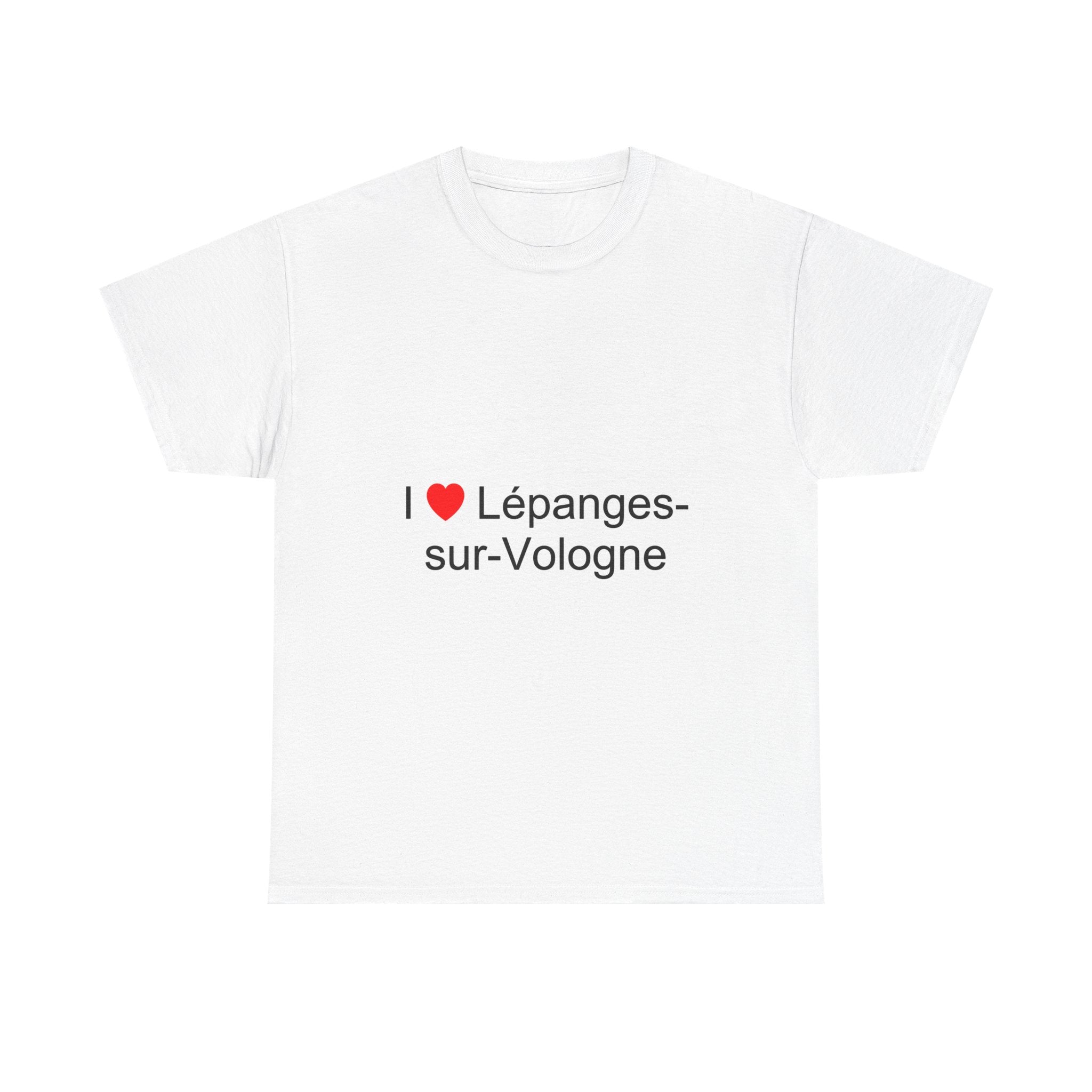 I love Lépanges-sur-Vologne T-shirt
