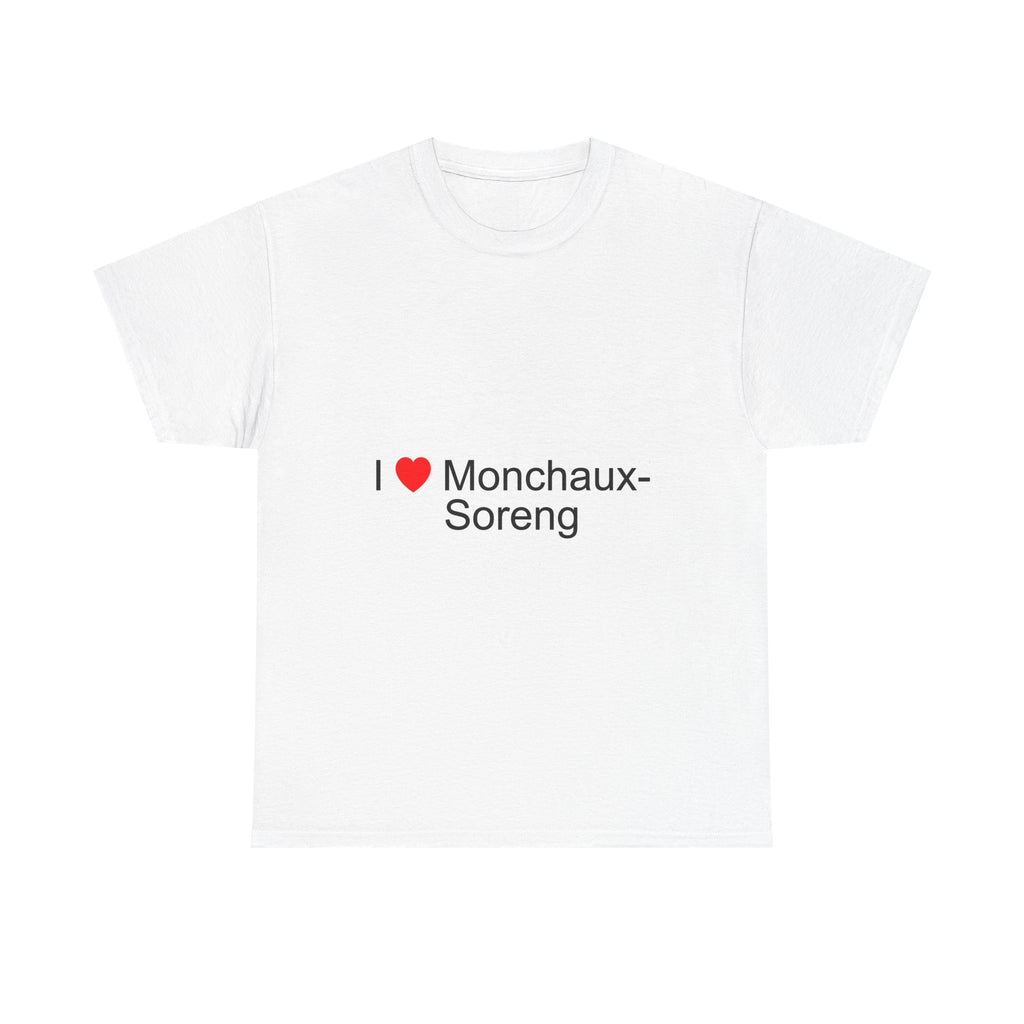 T-shirt I love monchaux-soreng
