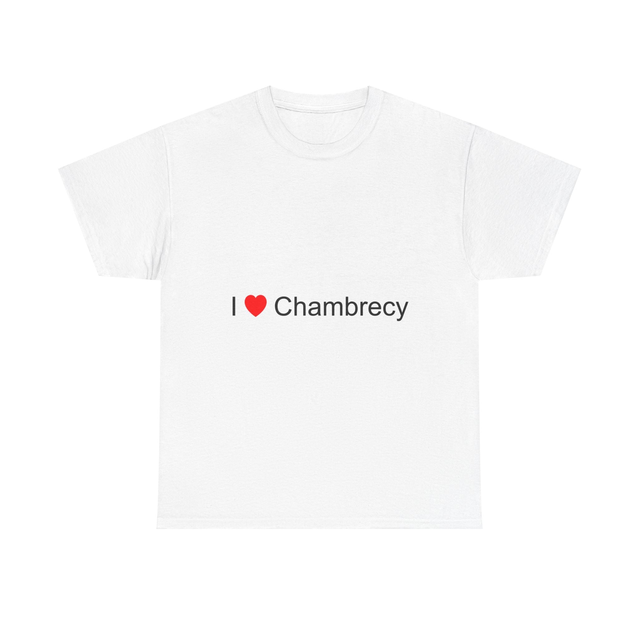 T-shirt I love chambrecy