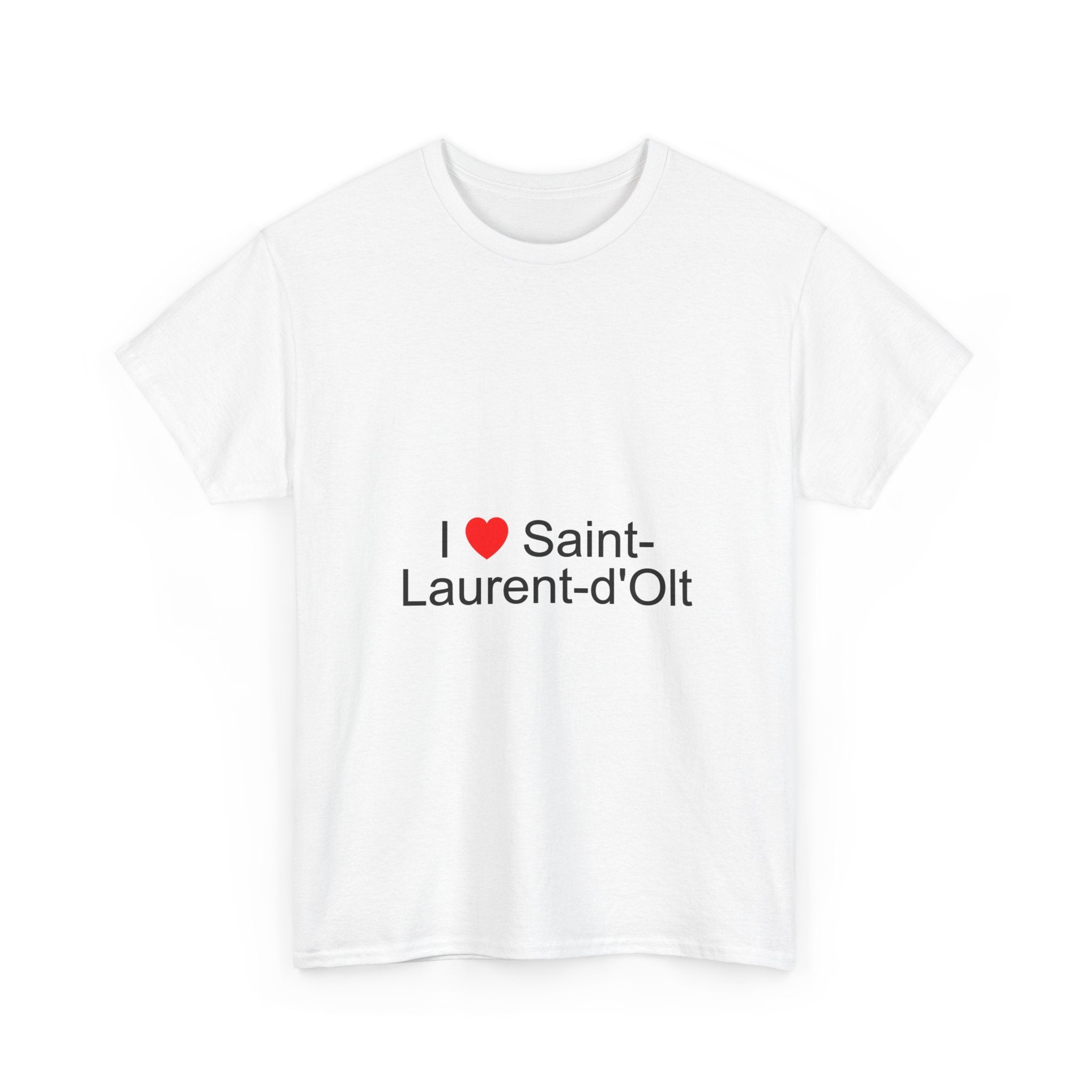 I love saint-laurent-d'olt t-shirt