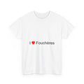 I love Fouchères T-shirt