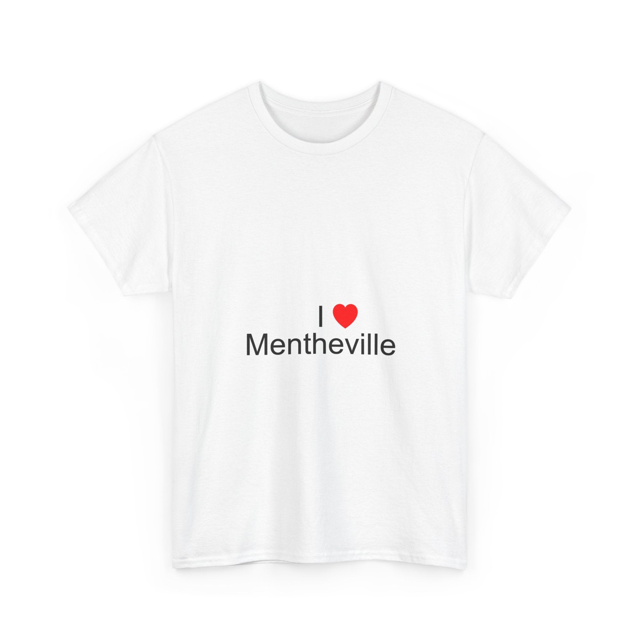 T-shirt I love mentheville