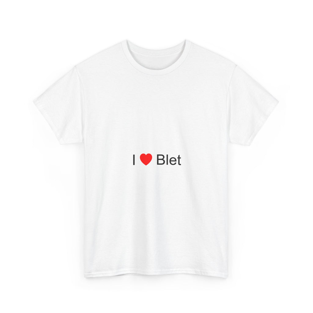 I love blet t-shirt