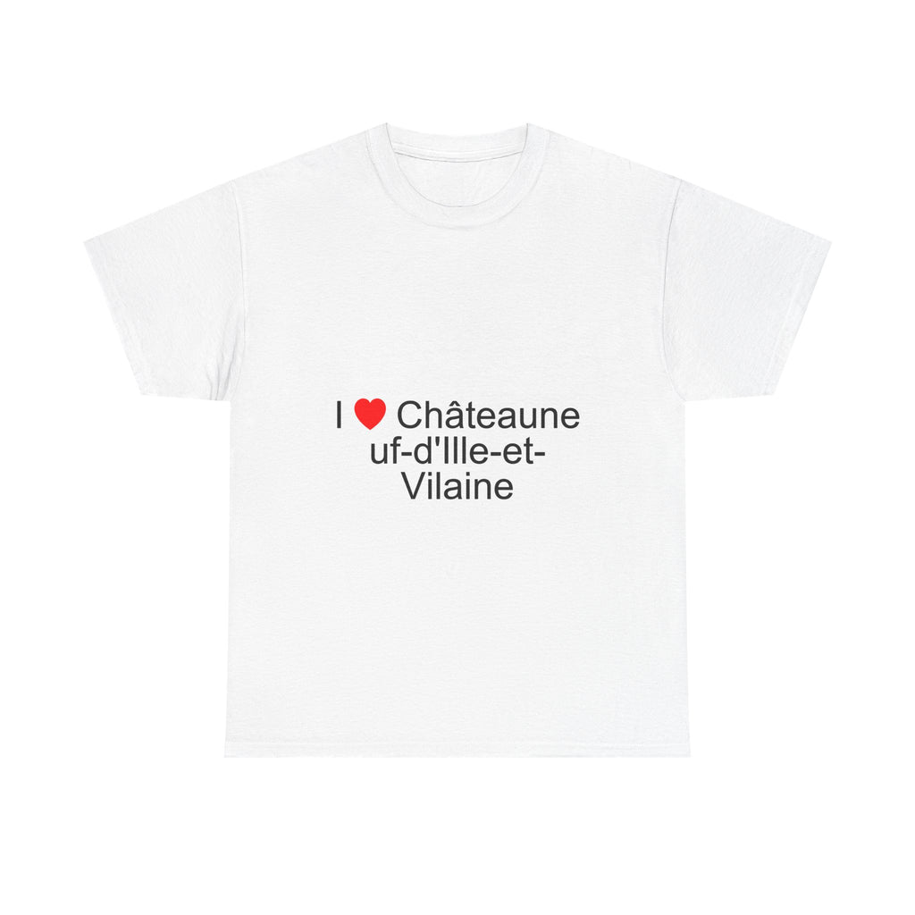 T-shirt I love châteauneuf-d'ille-et-vilaine