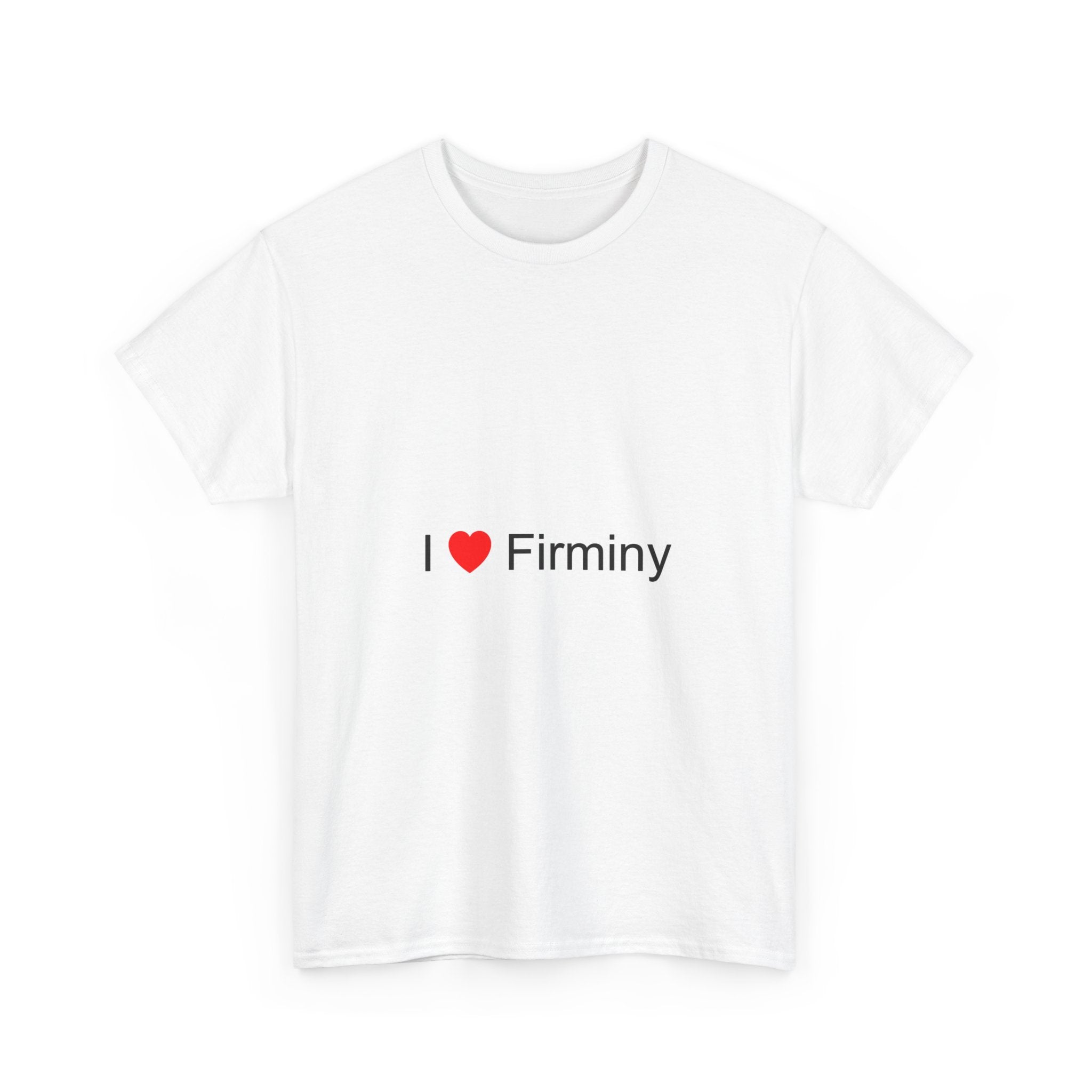 T-Shirt Ich liebe Firminy